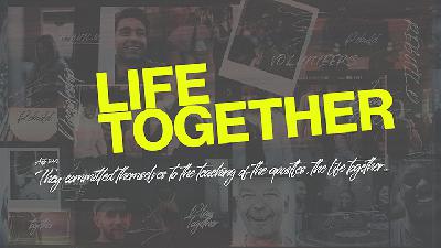 Luke+Acts - Week 31 - Life Together - Leonard Davis Luke+Acts - Week 31 - Life Together - Leonard Davis