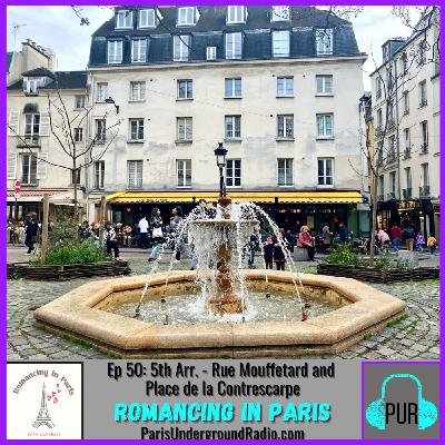 5th Arr. - Rue Mouffetard and Place de la Contrescarpe