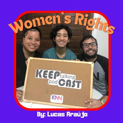 KEEPCAST - Women’s Rights by Lucas Araújo