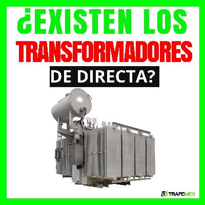 Porque los Transformadores solo Funcionan con Corriente Alterna