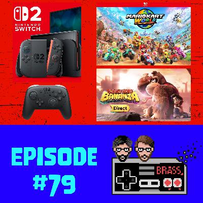 Episode 79: Switch to Switch 2