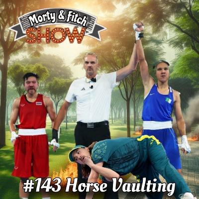 #143 Horse Vaulting #143 Horse Vaulting