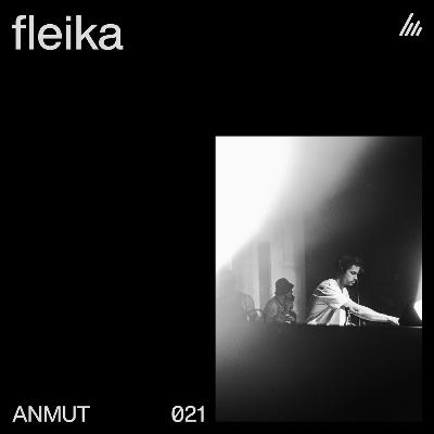 ANMUT 021: fleika ANMUT 021: fleika