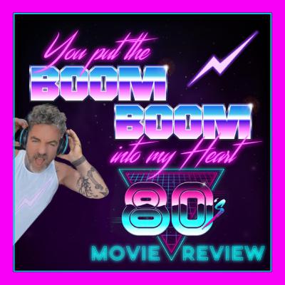 80's Quick Movie Review (Top Gun Style)Audio Edition