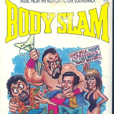 Body Slam (1987) Movie Watch Along - Ep. 9