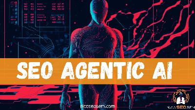 Agentic AI et SEO : l’avenir de l’optimisation sur les moteurs de recherche Agentic AI et SEO : l’avenir de l’optimisation sur les moteurs de recherche