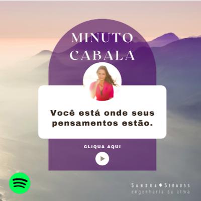 Você está onde seus pensamentos estão Você está onde seus pensamentos estão