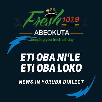 Eti Oba Ni'le Eti Oba Loko 2025-12-05 08:00