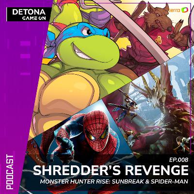 #008 - TMNT: Shredder's Revenge, Monster Hunter Rise: Sunbreak e Spider-Man Remastered #008 - TMNT: Shredder's Revenge, Monster Hunter Rise: Sunbreak e Spider-Man Remastered