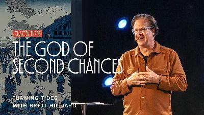 Turning Tides: The God of Second Chances (Audio)