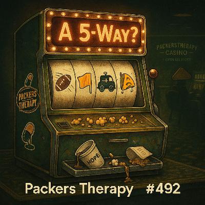 A 5-Way? | Packers Therapy #492