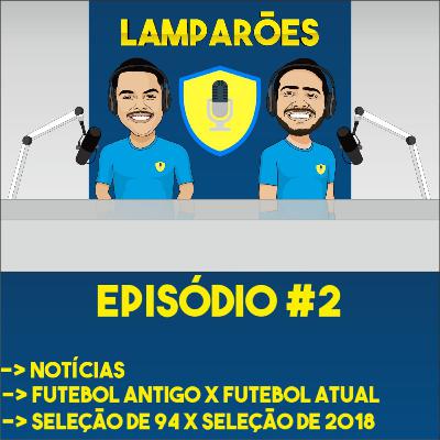 EPISÓDIO #2 EPISÓDIO #2