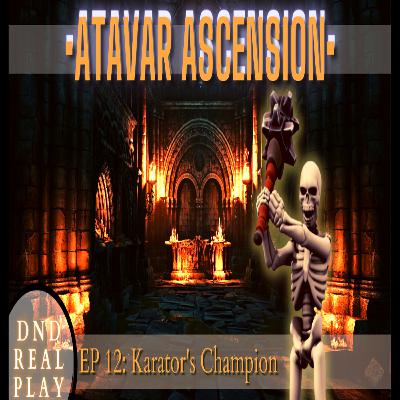 Atavar: Ascension (Episode 12) Atavar: Ascension (Episode 12)