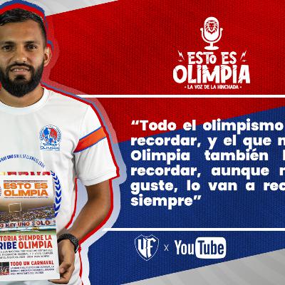 #9 | TODO el olimpismo lo va recordar, y el que no sea Olimpia TAMBIÉN | Jorge Álvarez 🎙️🎧 🦁