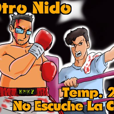 El Otro Nido - Temp 2 - Cap 01 - No Escuche La Campana El Otro Nido - Temp 2 - Cap 01 - No Escuche La Campana