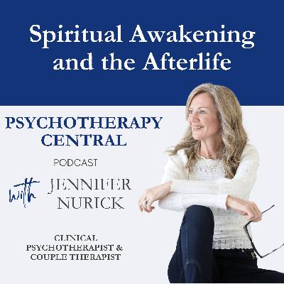 Spiritual Awakening and the Afterlife