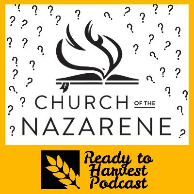 What is the Church of the Nazarene?