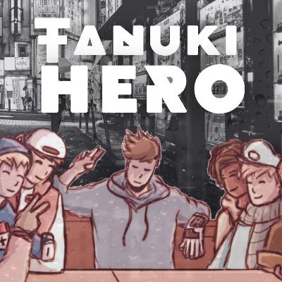 Episode 47 : Reading TANUKI HERO Chapter One | The Return Episode 47 : Reading TANUKI HERO Chapter One | The Return