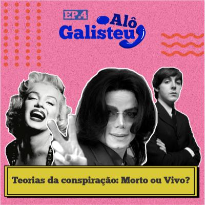 #4 - Teorias da Conspiração do Pop #4 - Teorias da Conspiração do Pop