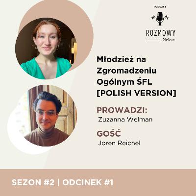Młodzież na Zgromadzeniu Ogólnym ŚFL [ENGLISH VERSION]