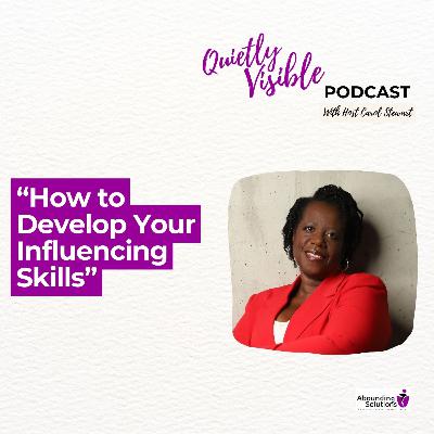 How to Develop Your Influencing Skills