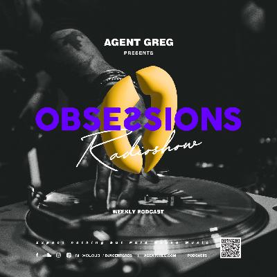 Obsessions radioshow #326 | Agent Greg