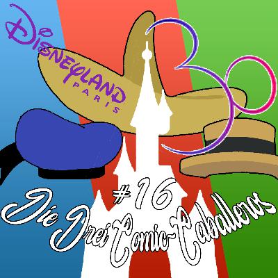 Folge 16: Bonjour, Disneyland Paris! ☆ Die drei Comic-Caballeros