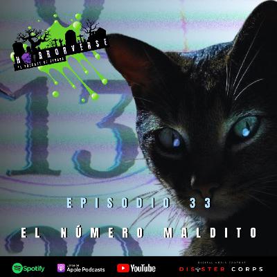 HV EP33: 13 (El Número Maldito)