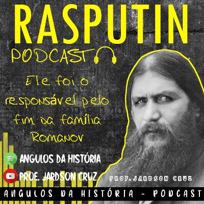 #10 RASPUTIN, o mago da Rússia #10 RASPUTIN, o mago da Rússia