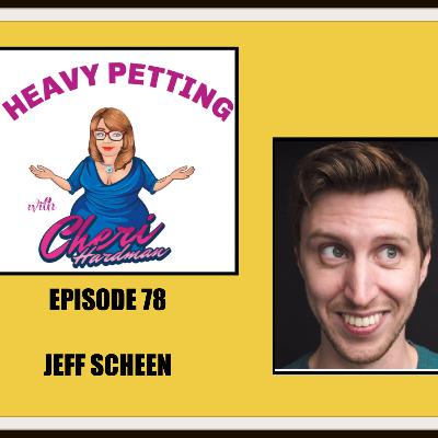 Episode 78 Heavy Petting with Cheri Hardman/ Jeff Scheen