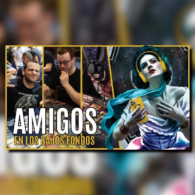 1x9 Amigos en los bajos fondos | Arkham Horror LCG