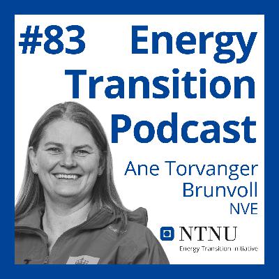 #83 Will Norway run into an electricity shortage? (with Ane Torvanger Brunvoll, NVE)
