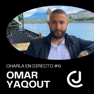 CHARLA en DIRECTO #6 ️ GESTOR DE FONDOS Y SU PROYECTO NFT - con OMAR YAQOUT CHARLA en DIRECTO #6 ️ GESTOR DE FONDOS Y SU PROYECTO NFT - con OMAR YAQOUT