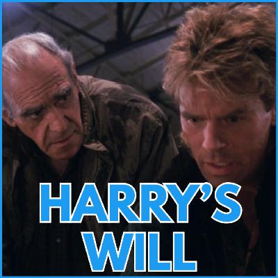 Harry's Will - S6:E7