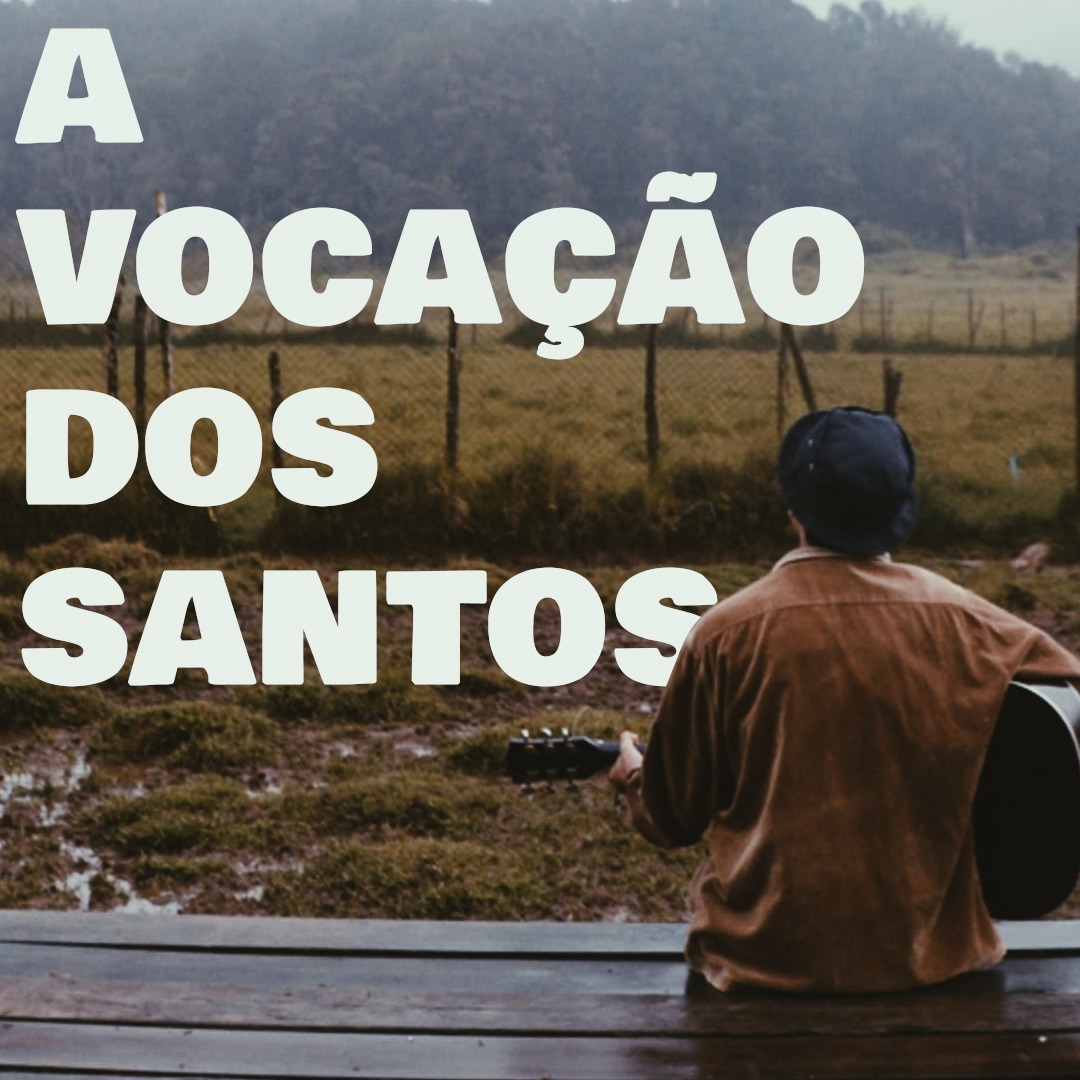 OPS 07 - A Vocação dos Santos - Pr Daniel Freitas