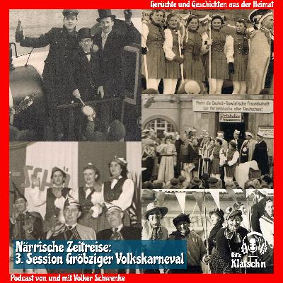 123 Zeitreise: Gröbziger Volkskarneval 3. Session