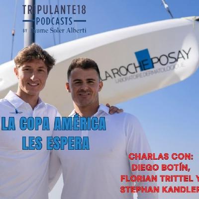 #270 Tripulante18 | ‘La Copa América les espera’ #270 Tripulante18 | ‘La Copa América les espera’