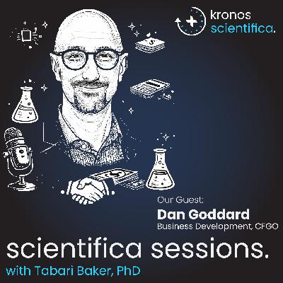 From Concept to Capital: How Early-Stage Biotech Gets Funded with Dan Goddard