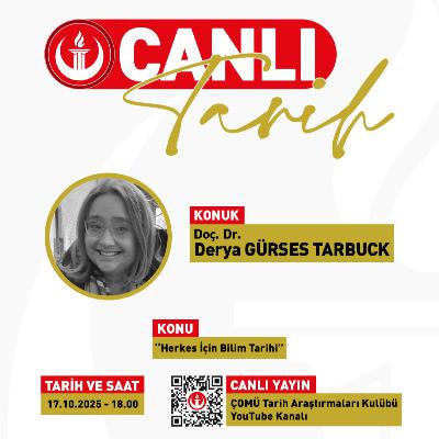 Canlı Yayın #18 | “Herkes İçin Bilim Tarihi” Canlı Yayın #18 | “Herkes İçin Bilim Tarihi”