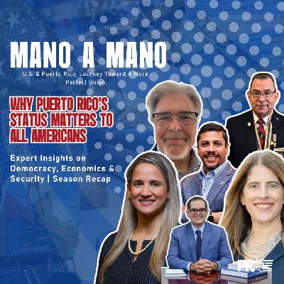 Why Puerto Rico's Status Matters to All Americans: Expert Insights on Democracy, Economics & Security | Season Recap Why Puerto Rico's Status Matters to All Americans: Expert Insights on Democracy, Economics & Security | Season Recap