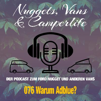 Folge 076 – Warum braucht der Diesel Adblue?