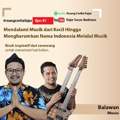 Ruang Cerita Fajar | Mendalami Musik dari Kecil Hingga Mengharumkan Nama Indonesia Melalui Musik