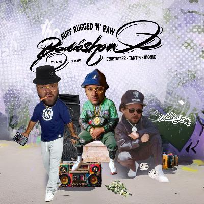 RUFF, RUGGED & RAW Radioshow Reunion w. Äxl, Smells Like Rap & Max, Fonky Town (05_2024). RUFF, RUGGED & RAW Radioshow Reunion w. Äxl, Smells Like Rap & Max, Fonky Town (05_2024).