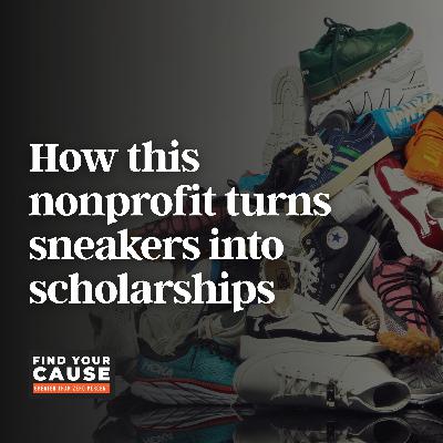 E179: BGiving turns sneakers into scholarships