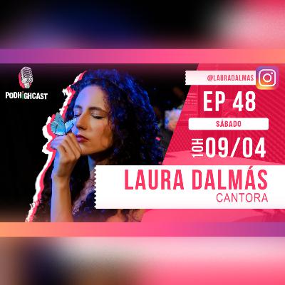 PodHighCast #048 - Laura Dalmás
