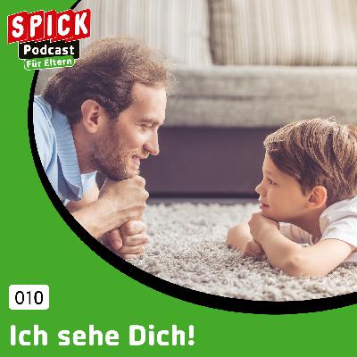Ich seh dich! Ich seh dich!