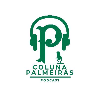 Coluna Palmeiras #225 - Eu estou de volta...