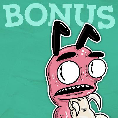 BONUS: Centipedes & Stop-Motion with Chuck Duke! BONUS: Centipedes & Stop-Motion with Chuck Duke!