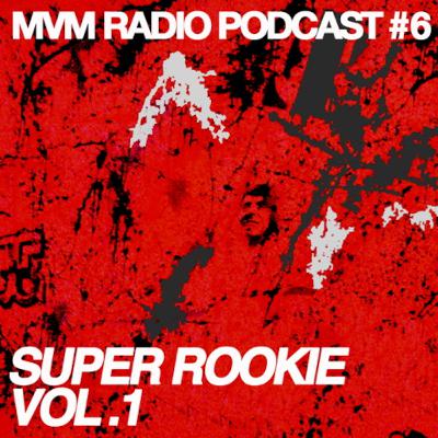 Modus Vivendi Music podcast #6 by Super Rookie Modus Vivendi Music podcast #6 by Super Rookie