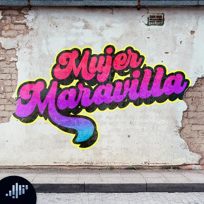 Mujer Maravilla | Mujeres sin Filtro